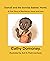 Damali and The Sonrise Babies' Home: A True Story of Resilience, Hope and Love (The Sonrise Babies' Home Series Book 1)