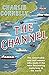 The Channel by Charlie Connelly