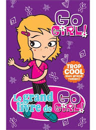 Grand Livre de Go Girl (LE) T.02