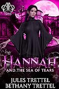 Hannah and the Sea of Tears