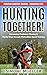 Hunting Together: Harnessin...