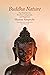 Buddha Nature by Shamar Rinpoché