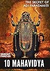 10 Mahavidya: The...