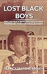 Lost Black Boys: ...