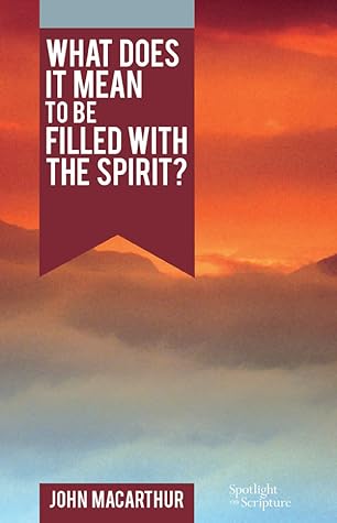 What Does It Mean to Be Filled With the Spirit?