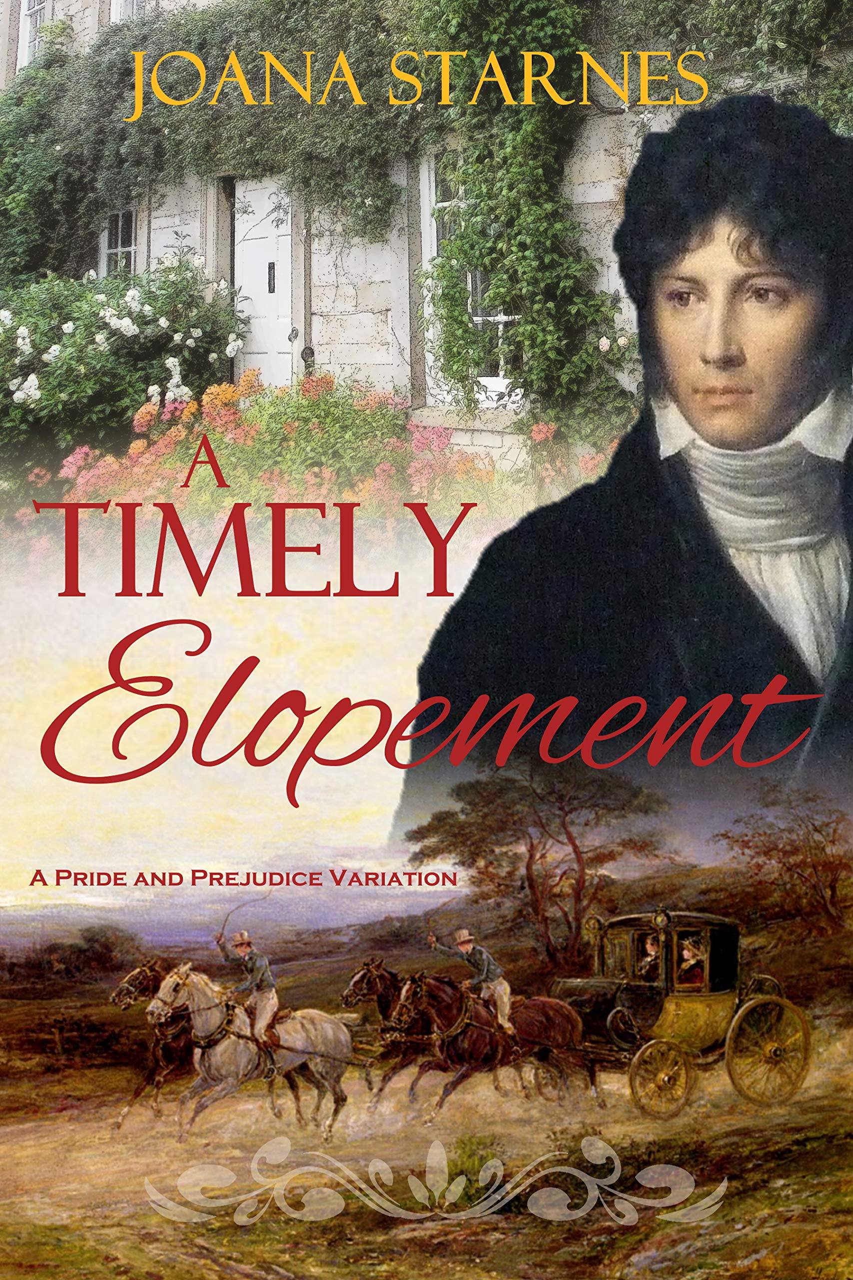 A Timely Elopement: A Pride and Prejudice Variation (Kindle Edition)