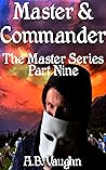 Master & Commander (Master #6) Master & Commander (Master #6)