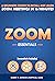 Zoom Essentials by Robert P. Johnson