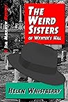 The Weird Sisters...
