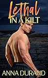 Lethal in a Kilt