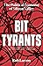Bit Tyrants: The Political Economy of Silicon Valley