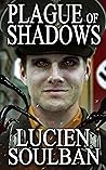 Plague of Shadows