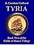 TYRIA Book Two of the Fields of Honor Trilogy by J. Gordon Colford