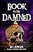 The Book of the Damned by D.A. Fowler