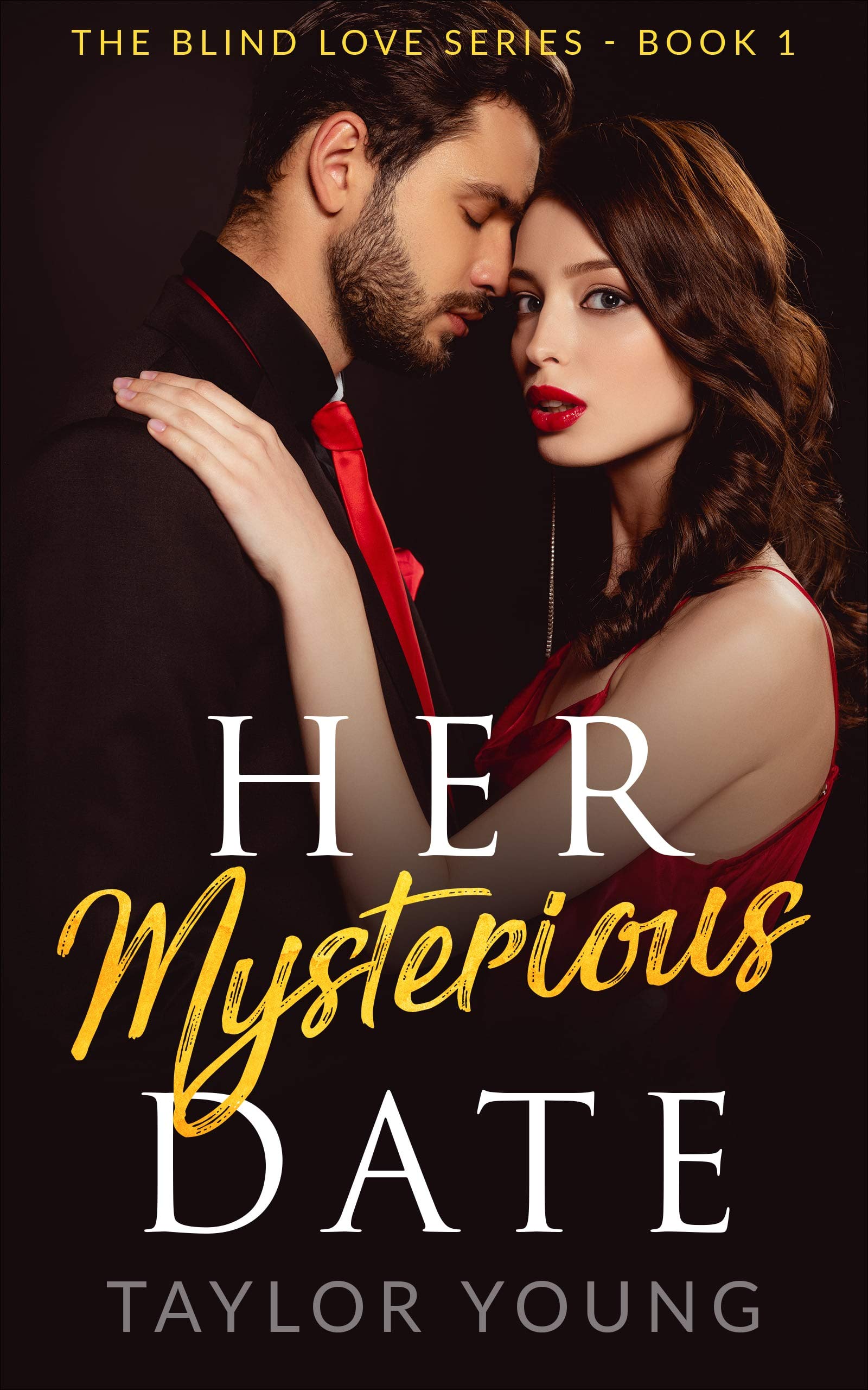 Her Mysterious Date (Blind Love #1)