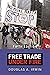 Free Trade Under Fire