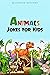 Animals Jokes for Kids: Jok...