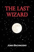 The Last Wizard