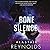 Bone Silence (Revenger, #3)