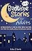 Bedtime Stories for Adults:...