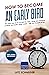 How to become an Early Bird...