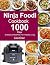 Ninja Foodi Cookbook: 1000 ...