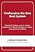 Challenging the One Best System: The Portfolio Management Model and Urban School Governance (Education Politics and Policy)