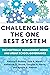 Challenging the One Best Sy...