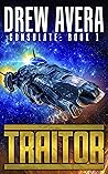 TRAITOR (Consulate Book 1)