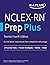 NCLEX-RN Prep Plus: 2 Pract...