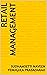 RETAIL MANAGEMENT (RM Book 1)