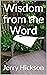 Wisdom from the Word