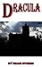 Dracula Unabridged (Annotated)