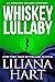 Whiskey Lullaby (An Addison...