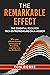 The Remarkable Effect by Ton Dobbe