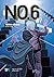 No.6, Tập 7
