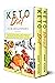 Keto Diet for Beginners: 2 Books in 1: Home Recipes & Bread Baking. A Guide to Resetting Your Metabolism with a Practical Approach to a Ketogenic Lifestyle in 2020 to Heal Your Body and Shed Weight