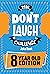 The Don't Laugh Challenge 8 Year Old Edition by Billy Boy