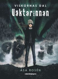 Väktarinnan (Viskornas dal, #1)