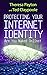 Protecting Your Internet Identity: Are You Naked Online?