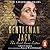 Gentleman Jack (Movie Tie-In): The Real Anne Lister