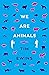 We are Animals