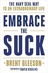 Embrace the Suck:...