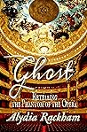 Ghost: Retelling ...