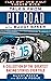 Flat Out and Half Turned Over: Tales from Pit Road with Buddy Baker (Tales from the Team)