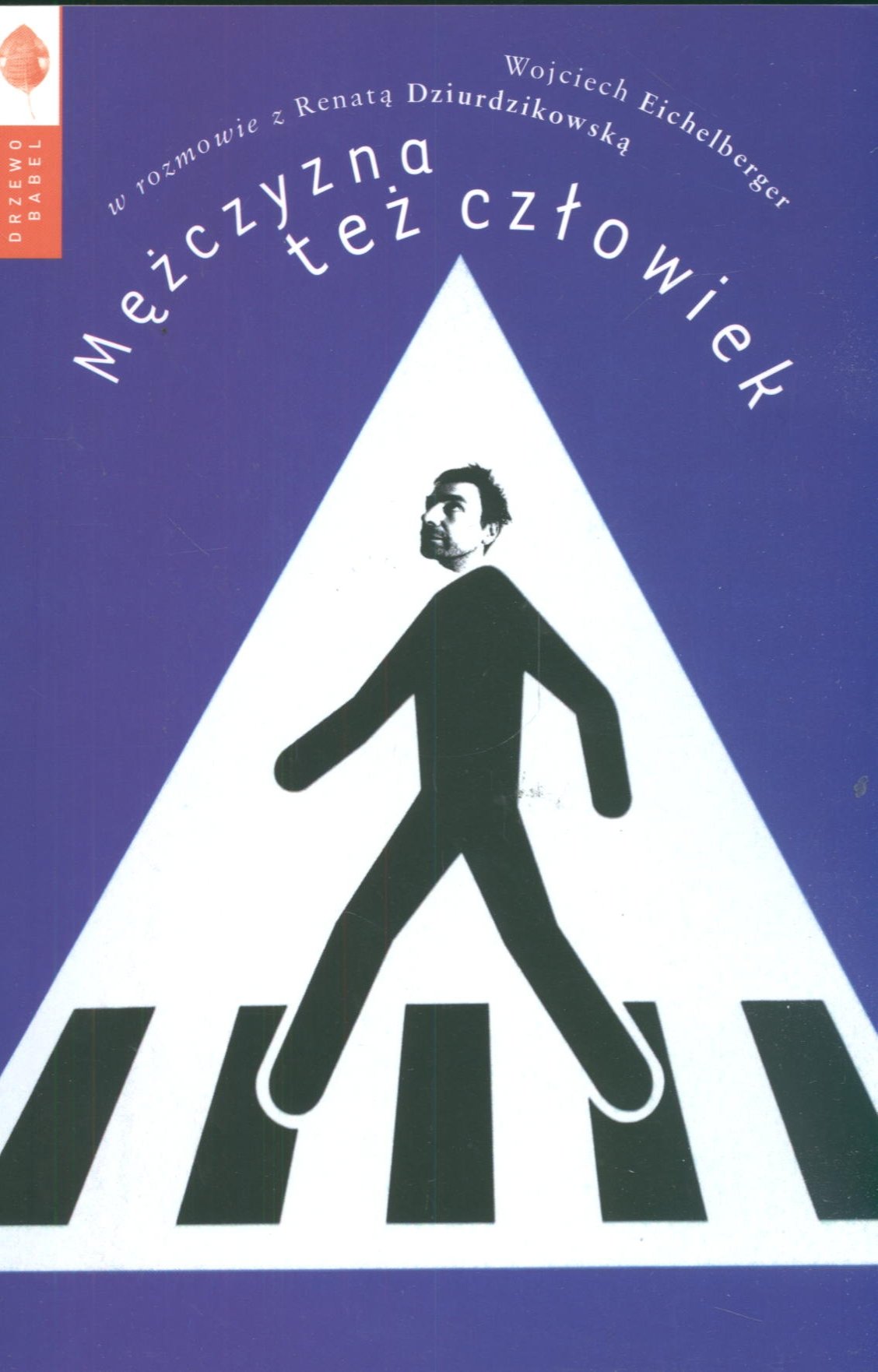 Mężczyzna też człowiek (Paperback)
