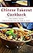 Chinese Takeout Cookbook: E...