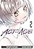 Act-Age vol. 02 by Tatsuya Matsuki