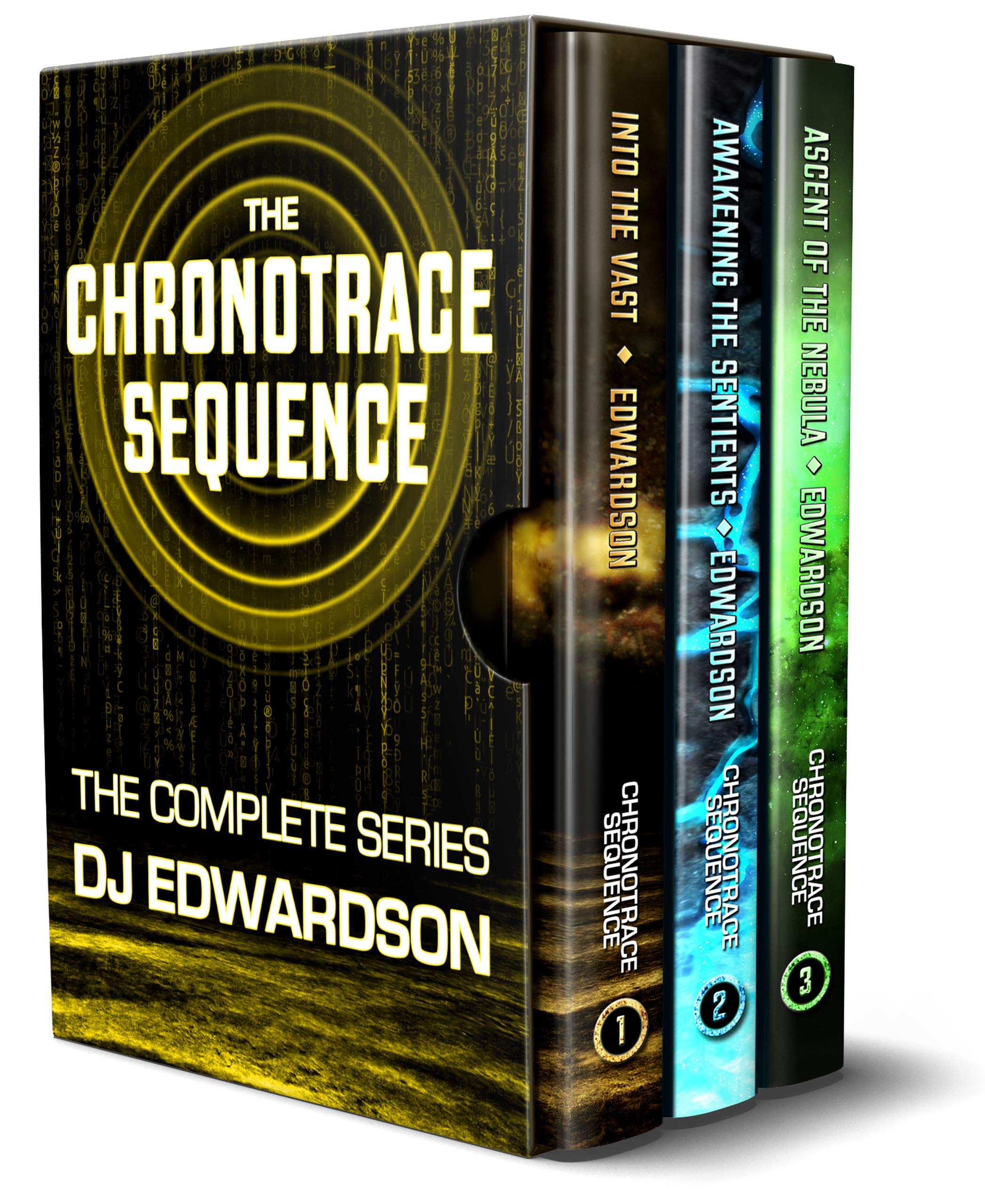 The Chronotrace Sequence: The Complete Series: Books 1-3 (Kindle Edition)