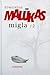 Migla. 2 dalis by Edmundas Malūkas